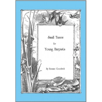 Small Tunes for Young Harpists Small Tunes for Young Harpists